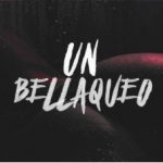 Un Bellaqueo - Ozuna Ft Pusho , Alexio & Juanka El Problematik