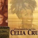 La vida es un Carnaval - Celiz Cruz