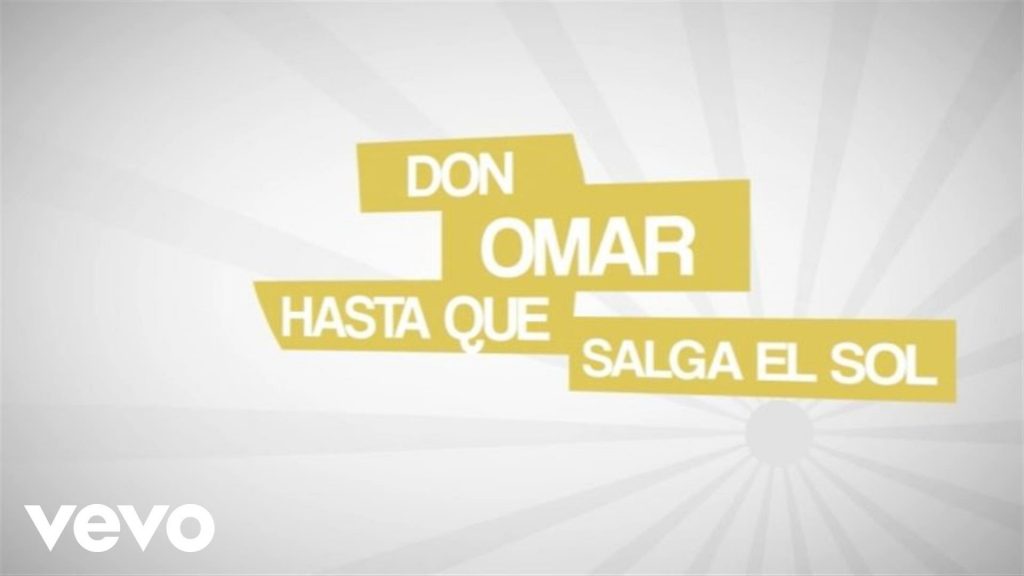 Hasta que salga el sol - Don Omar