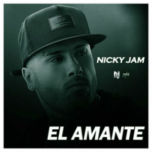El Amante- Nicky Jam