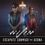 Escápate Conmigo - Wisin ft. Ozuna