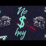 Dinero No Hay (Lyric Video) - ChocQuibTown ft Wisin