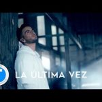 La Ultima Vez - Gustavo Elis