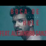 Boca de hule - Pablo Alborán ft Alejandro Sanz
