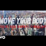Move Your Body - Wisin ft Timbaland, Bad Bunny