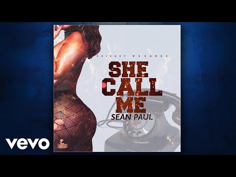 She Call Me - Sean Paul