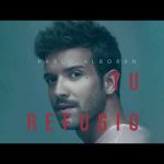 Tu refugio - Pablo Alborán