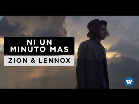 Ni Un Minuto Mas - Zion & Lennox