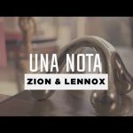 Una Nota - Zion & Lennox