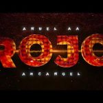 Rojo - Arcangel - Anuel AA