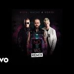 No Te Vas Nacho, Wisin, Noriel