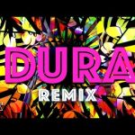Dura (REMIX) – Daddy Yankee ft Bad Bunny, Natti Natasha & Becky G