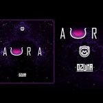 Aura - Ozuna - Feat. Arthur Hanlon