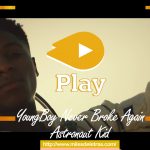 Astronaut Kid - YoungBoy Never Broke Again