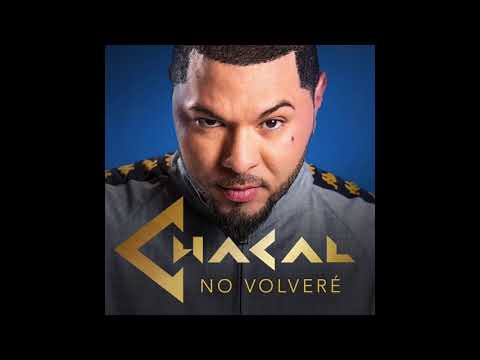 No Volveré - Chacal