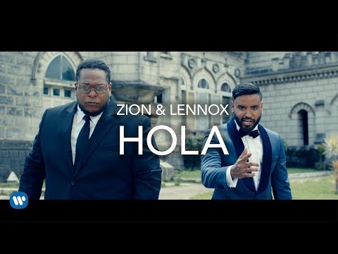 Zion & Lennox – Hola (Video Oficial)